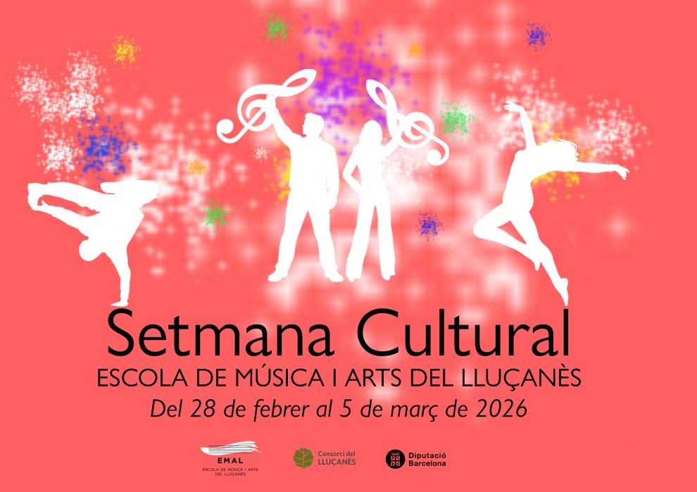 Setmana Cultural de l'Escola de Música i Arts del Lluçanès